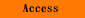 Access